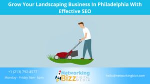 Grow Your Landscaping Business In Philadelphia With Effective SEO