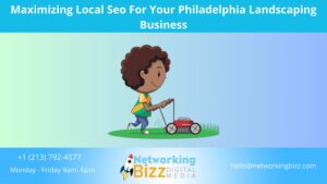 Maximizing Local SEO For Your Philadelphia Landscaping Business