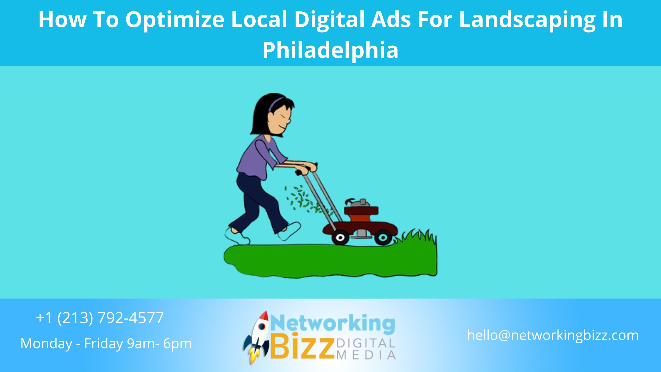 How To Optimize Local Digital Ads For Landscaping In Philadelphia