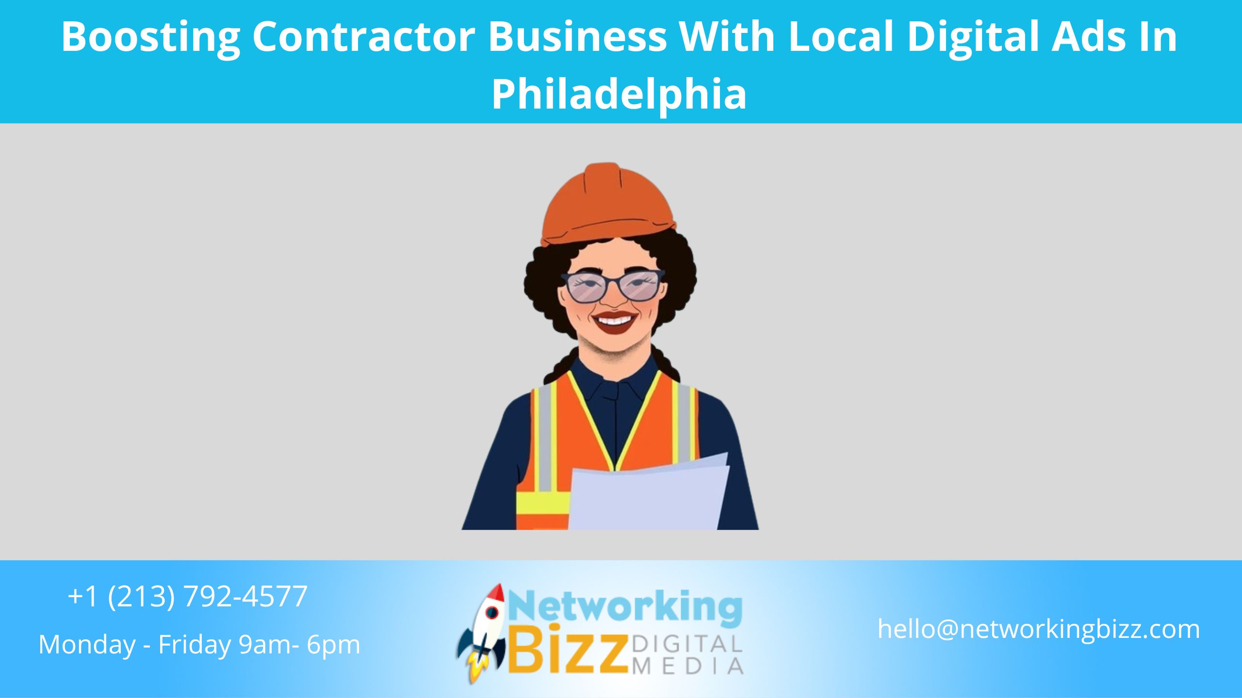 Boosting Contractor Business With Local Digital Ads In Philadelphia