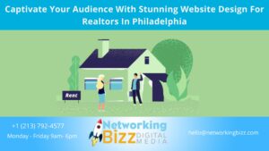Captivate Your Audience With Stunning Website Design For Realtors In Philadelphia