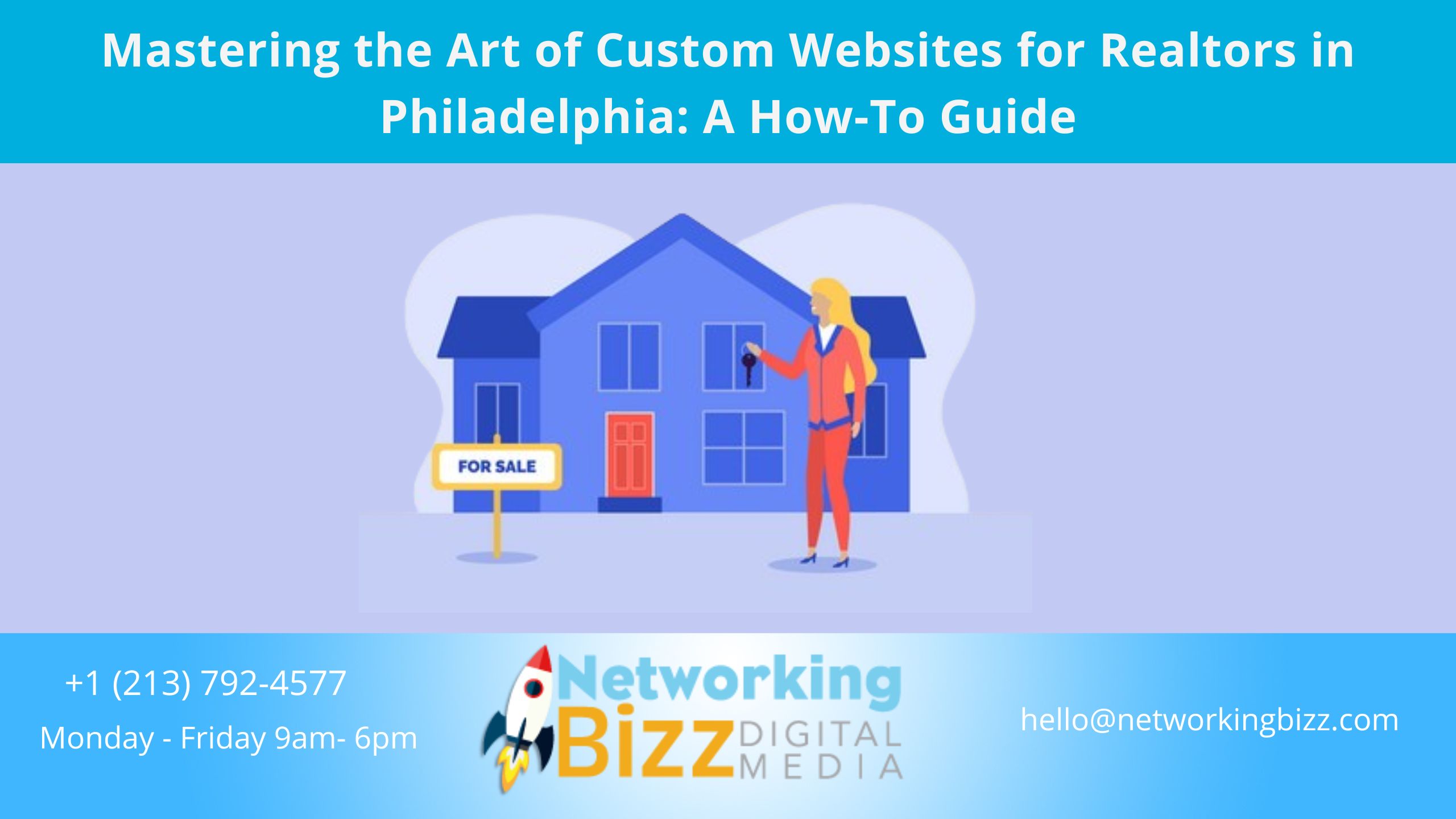 Mastering The Art Of Custom Websites For Realtors In Philadelphia: A How-To Guide