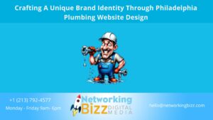Crafting A Unique Brand Identity Through Philadelphia Plumbing Website Design