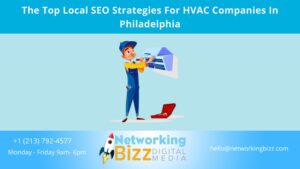 The Top Local SEO Strategies For HVAC Companies In Philadelphia
