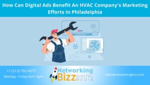 How Can Digital Ads Benefit An HVAC Company’s Marketing Efforts In Philadelphia