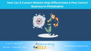 How Can A Custom Website Help Differentiate A Pest Control Business In Philadelphia