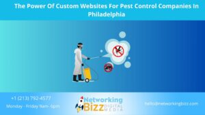The Power Of Custom Websites For Pest Control Companies In Philadelphia