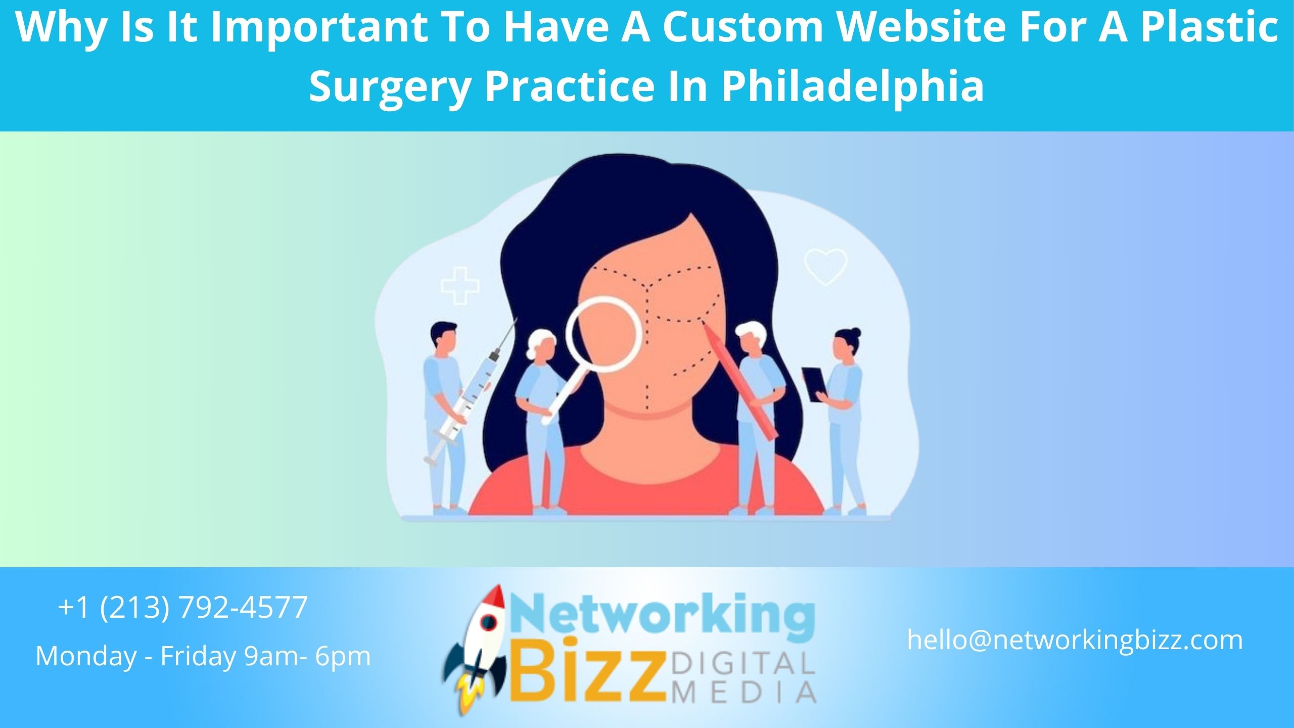 Why Is It Important To Have A Custom Website For A Plastic Surgery Practice In Philadelphia