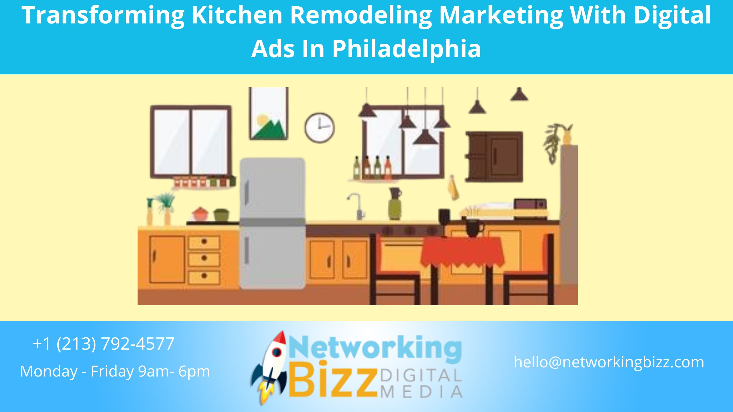 Transforming Kitchen Remodeling Marketing With Digital Ads In Philadelphia