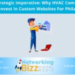 The Strategic Imperative: Why HVAC Companies Should Invest In Custom Websites For Philadelphia