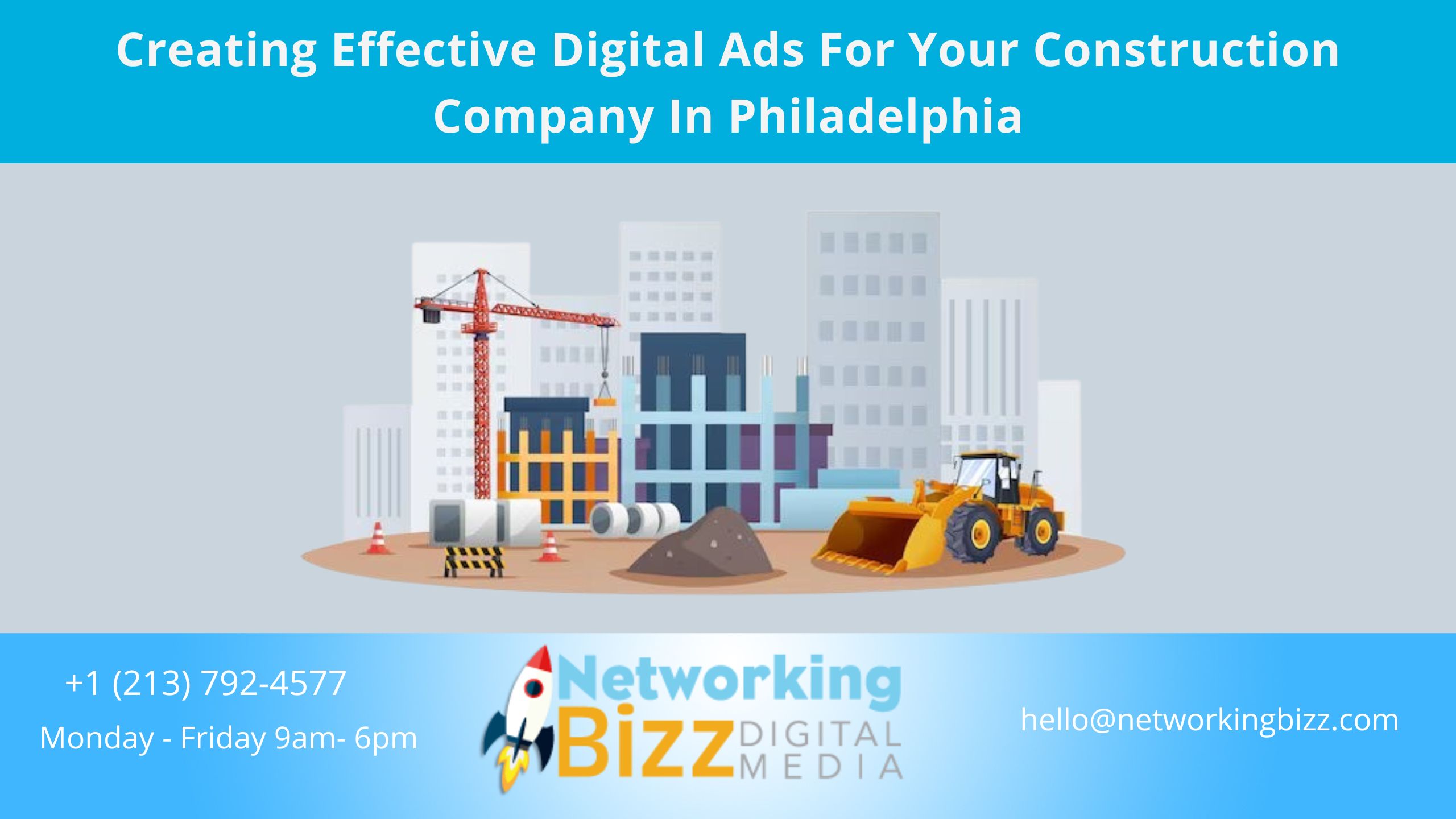 Creating Effective Digital Ads For Your Construction Company In ...