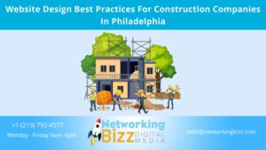 Website Design Best Practices For Construction Companies In Philadelphia
