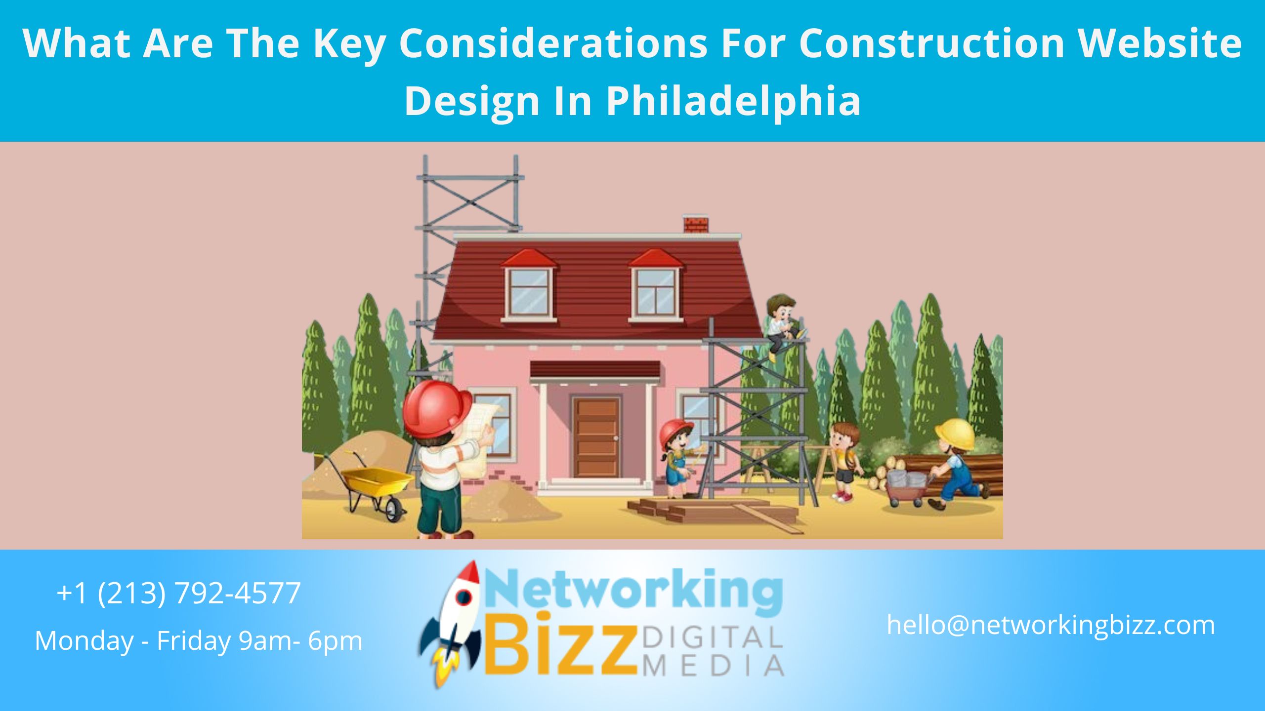 What Are The Key Considerations For Construction Website Design In Philadelphia
