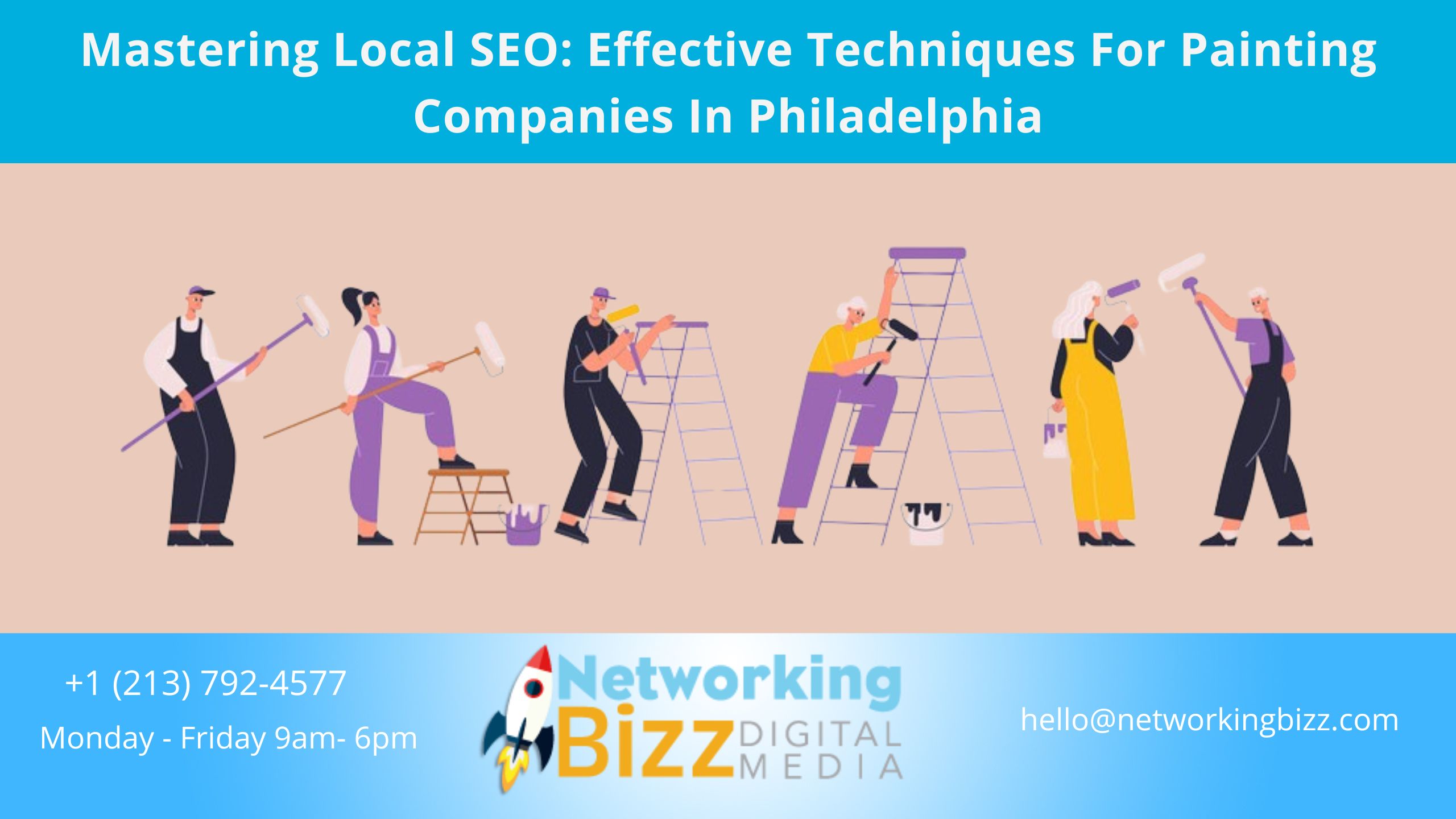Mastering Local SEO: Effective Techniques For Painting Companies In Philadelphia
