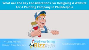 What Are The Key Considerations For Designing A Website For A Painting Company In Philadelphia