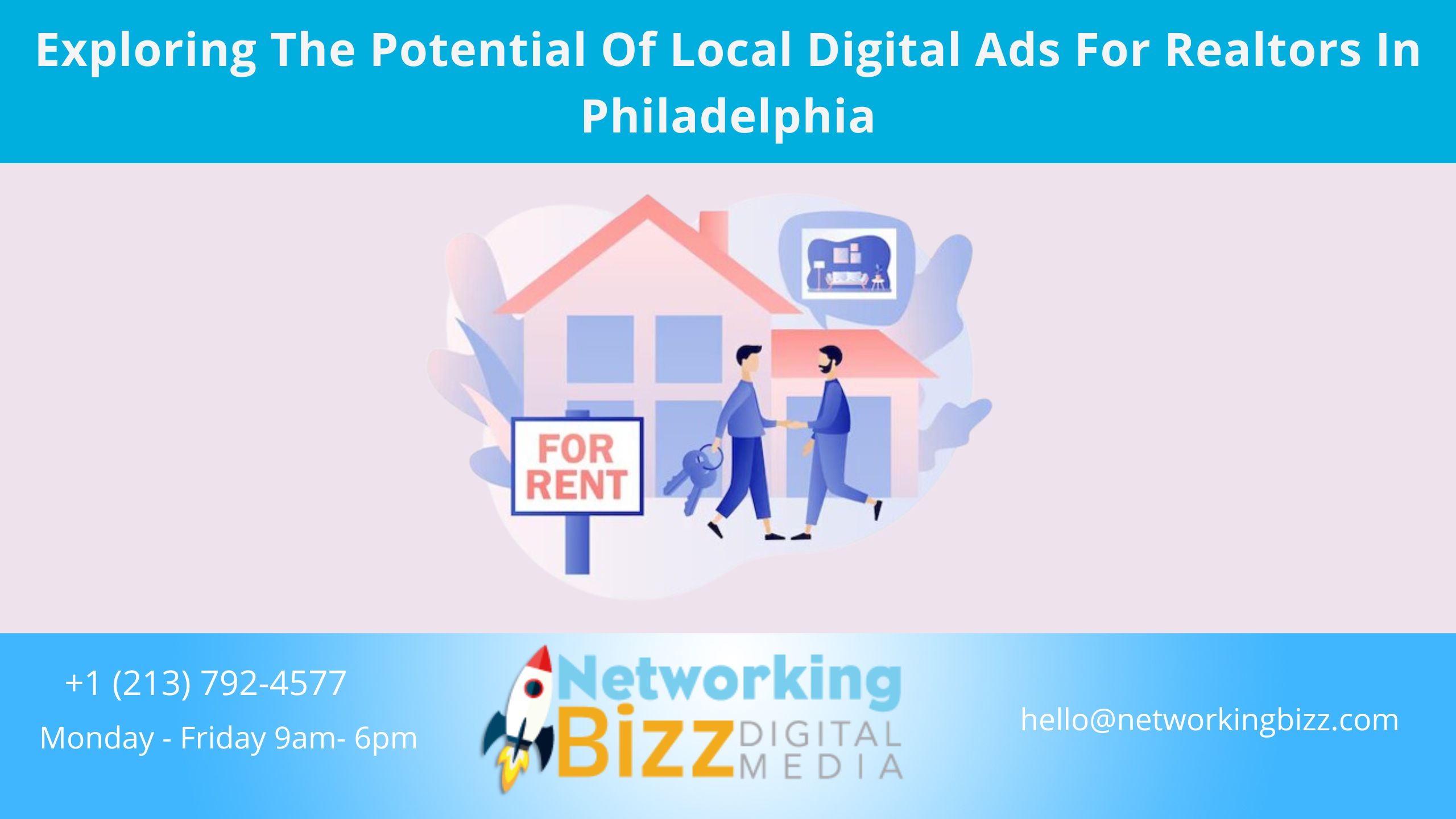 Exploring The Potential Of Local Digital Ads For Realtors In Philadelphia