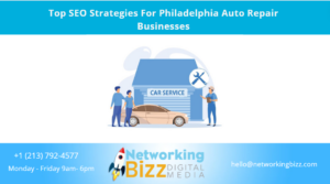 Top SEO Strategies For Philadelphia Auto Repair Businesses