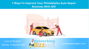7 Ways To Improve Your Philadelphia Auto Repair Business With SEO