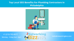 Top Local SEO Benefits For Plumbing Contractors In Philadelphia