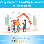 A Step-By-Step Guide To Local Digital Ads For Realtors In Philadelphia