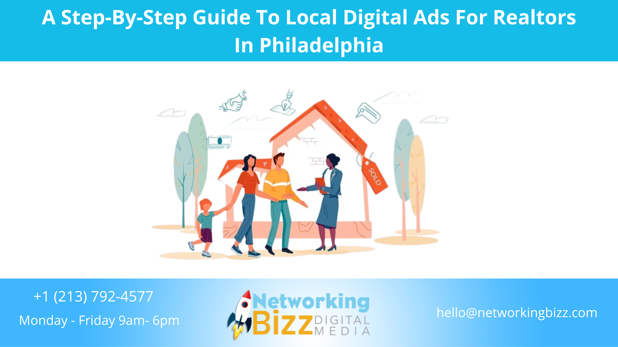 A Step-By-Step Guide To Local Digital Ads For Realtors In Philadelphia